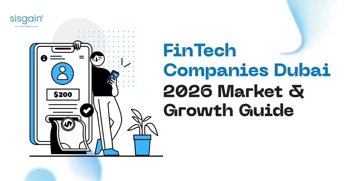 FinTech Companies Dubai: 2026 Market & Growth Guide