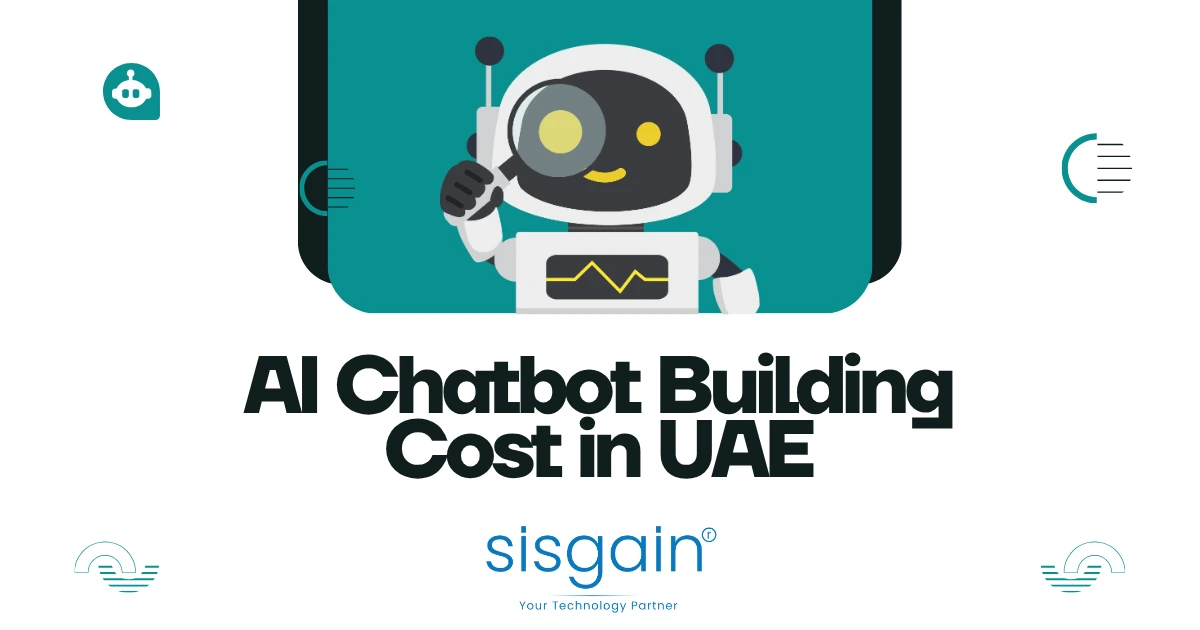 AI Chatbot Building Cost in UAE (2026 Pricing Guide)