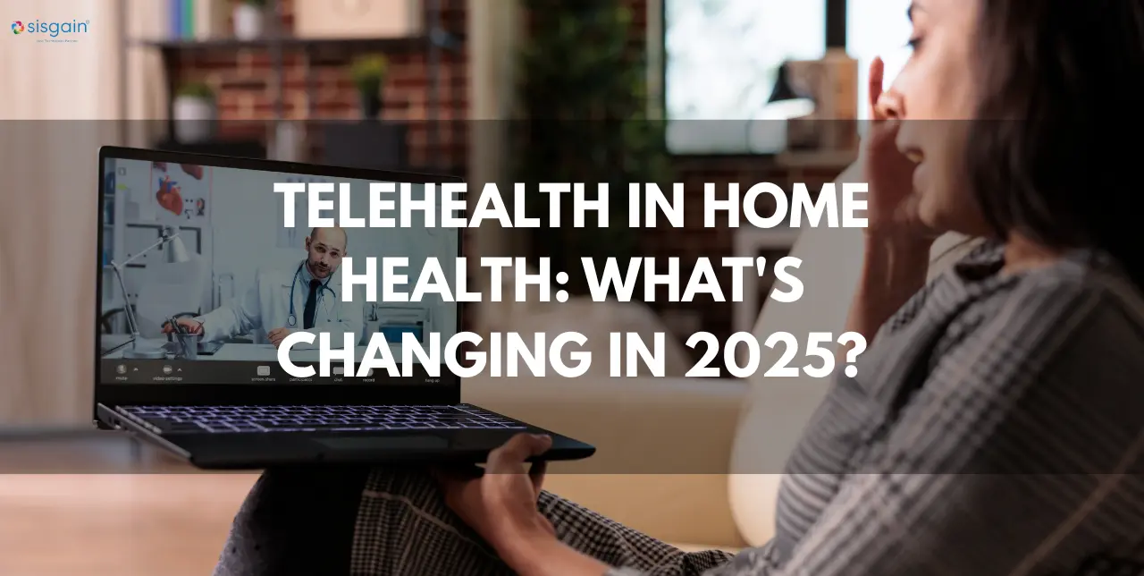 Telehealth in Home Health: What's Changing in 2025?