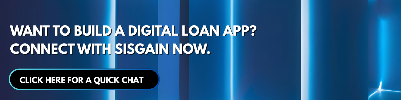 build digital loan app with sisgain