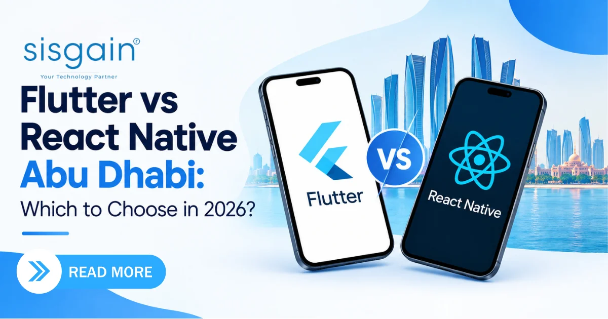 Flutter vs. React Native for Abu Dhabi Businesses: Which Cross-Platform Framework to Choose in 2026