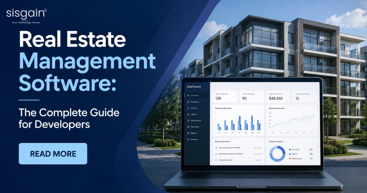 Real Estate Management Software: The Complete Guide for Developers