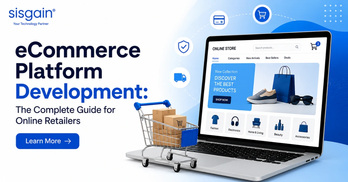 eCommerce Platform Development: The Complete Guide for Online Retailers