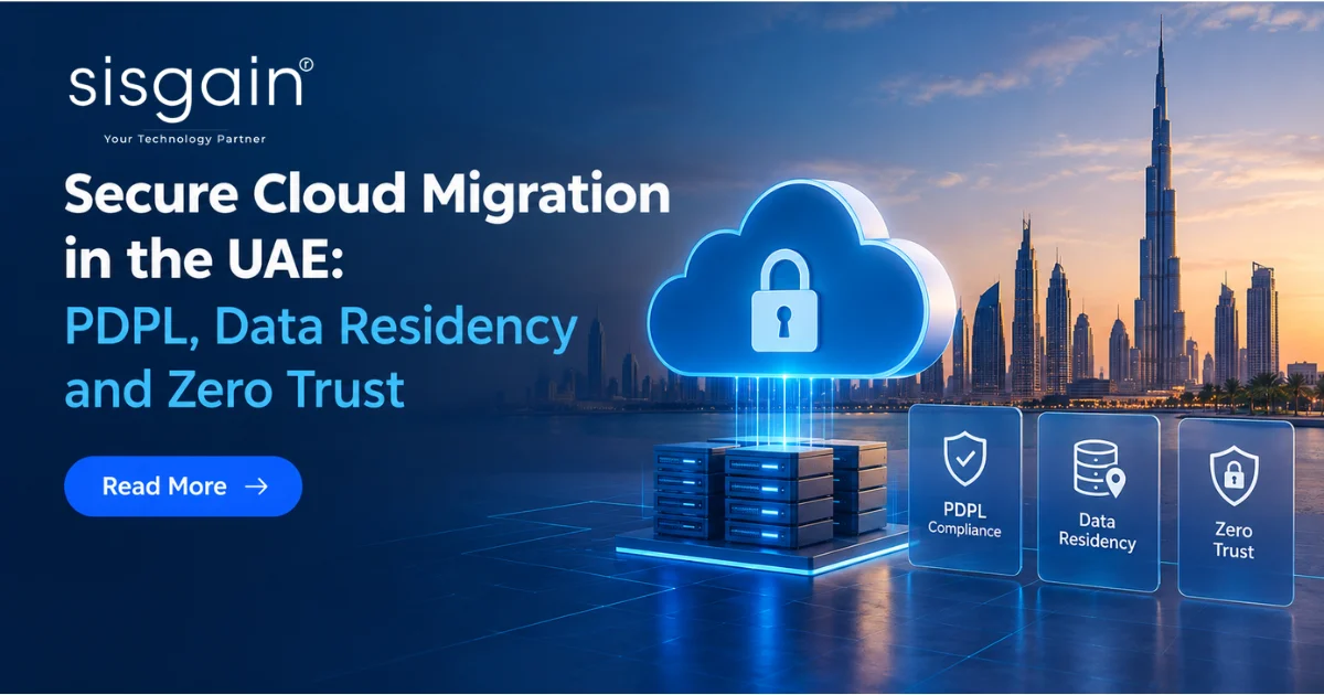 Secure Cloud Migration in the UAE: PDPL, Data Residency and Zero Trust