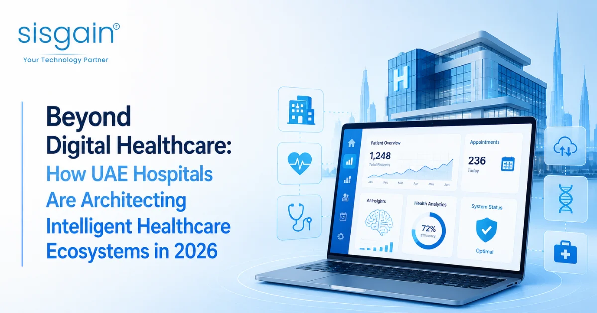 Beyond Digital Healthcare: How UAE Hospitals Are Architecting Intelligent Healthcare Ecosystems in 2026