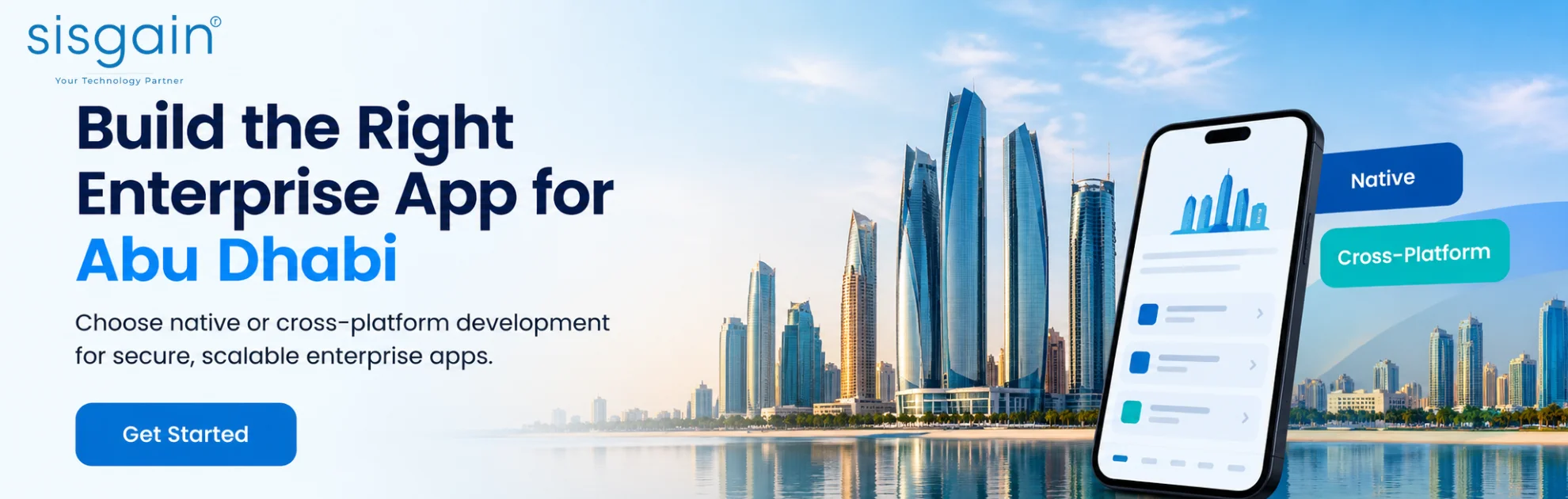 Build the right enterprise app for Abu Dhabi.