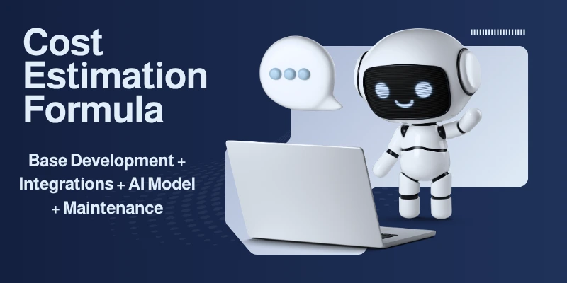 ai chatbot cost estimation