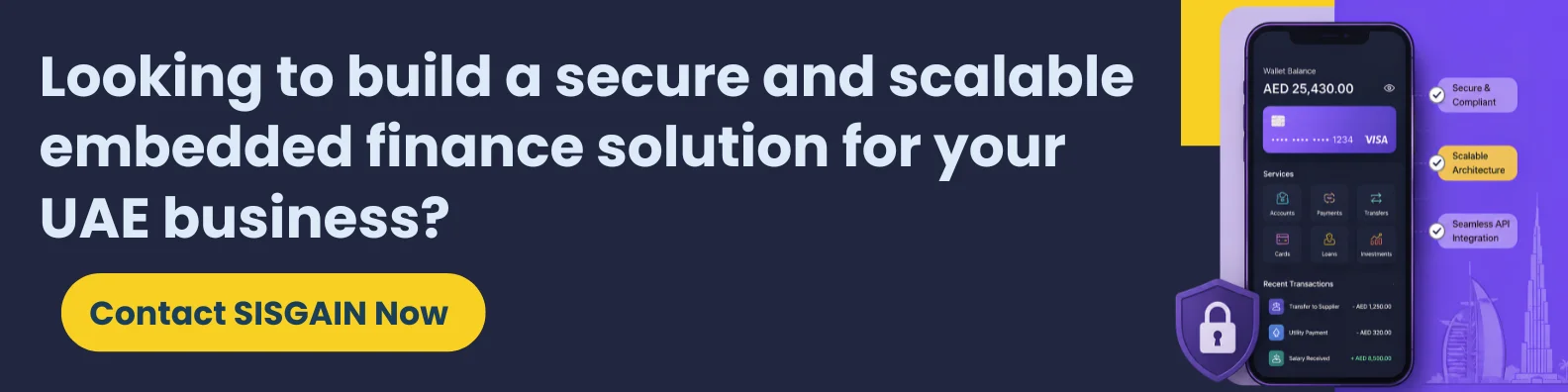 CTA banner promoting secure and scalable embedded finance solutions for UAE businesses with a fintech mobile app interface and compliance-focused visuals.